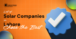 List of Solar Companies in Lahore - Choose the Best